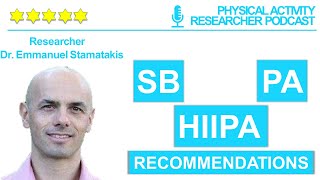 Dr Emmanuel Stamatakis - PA | SB | HIIPA | Recommendations |