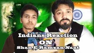 Indians Reaction On Shan E Ramzan Naat