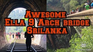 Nice Ella 9 arch bridge / Sri lanka / \