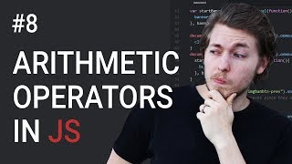 8: What Are Arithmetic Operators In JavaScript | JavaScript Tutorial | Learn JavaScript Programming