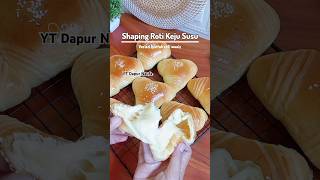 Cara membentuk roti | Variasi bentuk roti manis #rotimanis #reseproti #rotikeju #baking