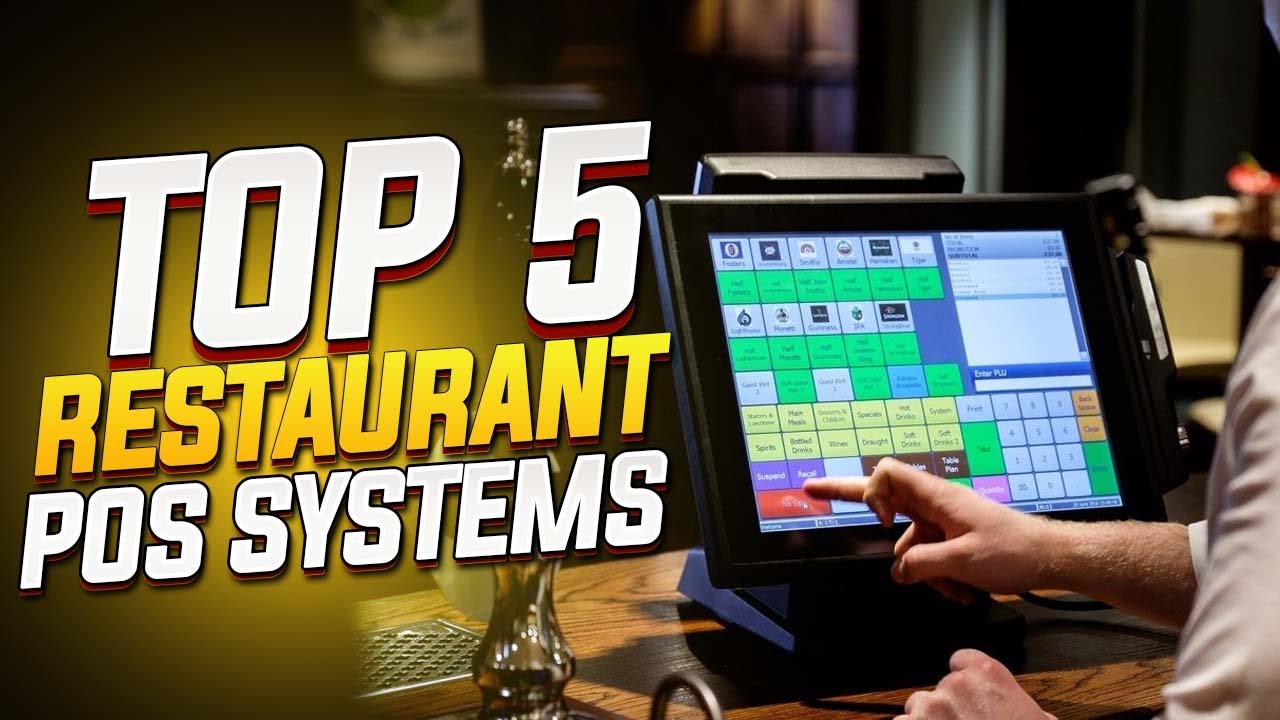 Top 5 Restaurant POS Systems For 2024 - YouTube