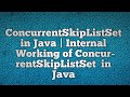 ConcurrentSkipListSet in Java | Internal Working of ConcurrentSkipListSet  in Java