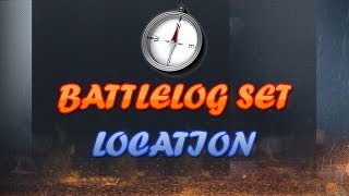 Battlefield 4 Ho To Set Your Location From Battlelog