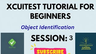Object Identification using Debugging Mode| Mobile Automation using XCUITest |XCUITest for beginners