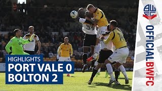 HIGHLIGHTS | Port Vale 0-2 Bolton