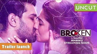 Broken But Beautiful Season 2 | Trailer Launch | Vikrant Massey | Harleen Sethi | ALTBalaji