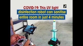 COVID-19: This UV light disinfection robot can sanitise entire room in just 4 minutes