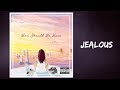 Kehlani - Jealous (Lyrics) feat. Lexii Alijai