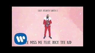 Gucci Mane - She Miss Me feat. Rich The Kid [Official Audio]