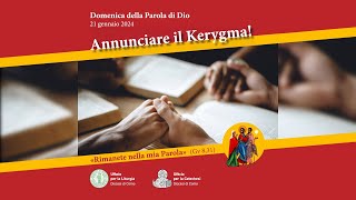 Domenica della Parola di Dio 2024 - Domenica 21 gennaio 2024