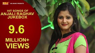 Haryanvi Songs Jukebox - Non Stop New Haryanvi Songs 2015 - Anjali Raghav
