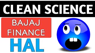 Clean science share,Bajaj finance share,Hal share,Bajaj finance latest,Clean science latest,Hal