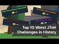 JToH - Top 10 Worst JToH Challenges in History