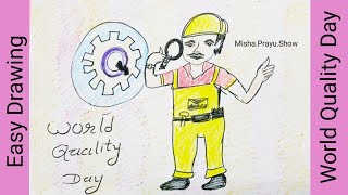 World Quality Day Poster Drawing | Easy Drawing on Quality Day| Why World Quality Day is celebrated?