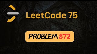 Leaf-Similar Trees - LeetCode 872 - Binary Tree - Leetcode 75 - Python