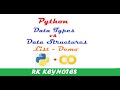 #05 (List Basics) Python Data Structures | Data Types vs Data Structures | Demo Part 1 | RK Keynotes