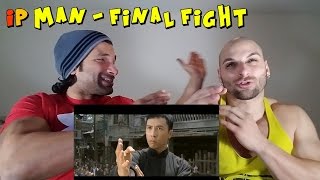 Ip Man - Final Fight Scene | REACTION
