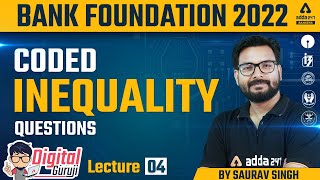 Coded Inequality Questions | Reasoning by Saurav Singh | Bank Foundation Classes #4