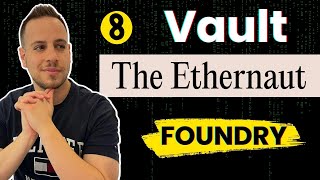 Ethernaut CTF Walkthrough with Foundry 2025 | Level 8: Vault Solution