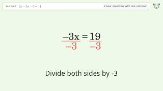Solve 2x-5x-5=14: Linear Equation Video Solution | Tiger Algebra