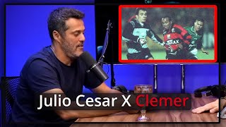 Júlio César x Clemer