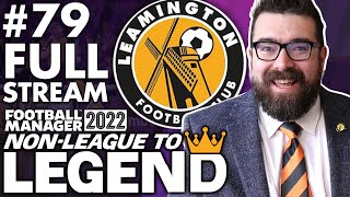 (Full Stream) TRANSFER WINDOW | Part 79 | LEAMINGTON FM22 | Football Manager 2022