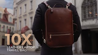 10X — Leather Laptop Travel Bag / Backpack, Messenger, Laptop all in one bag by Von Baer Overview