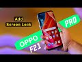 Oppo F21 Pro: How to Add Screen Lock, Oppo F21 Pro me Pattern Lock Set Kaise Kare