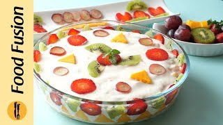 Yogurt Fruit Delight Recipe By Food Fusion (Ramazan Special Recipe)