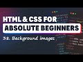 HTML & CSS for Absolute Beginners: Background images