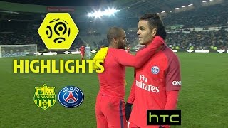 FC Nantes - Paris Saint-Germain (0-2) - Highlights - (FCN - PARIS) / 2016-17