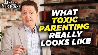 How To Become A Better Parent Now | Positive Vs Toxic Parenting