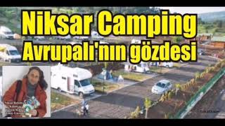 Niksar Çamiçi Yaylası, Kamping alanı.