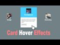 How to Make CSS Card With Hover Animation | CSS Card Hover Effects