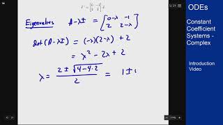 Differential Equations - Intro Video - Complex Eigenvalues