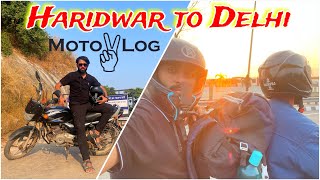 Haridwar to Delhi Bike Ride on Bajaj CT 100 | Rishikesh to Delhi Motovlog @KristalSunny