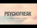 Camilla Cabello - psychofreak ft. Willow (Lyrics)