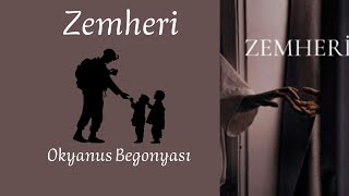 Zemheri - 1. Bölüm - Okyanus Begonyası