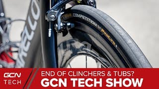 Are Tubeless Tyres The Death Of Clinchers & Tubulars? | The GCN Tech Show Ep.74