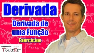 Derivada de uma Função - Exercícios (Aula 4)