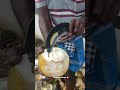 പനം നോങ്ക് shortvideo foodie fruit fruitcutting shots