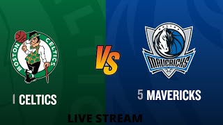 Boston Celtics VS Dallas Mavs Game 3 - NBA Live Stream #live #nba #nbahighlights #nbastream