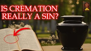 WILL JESUS RAISE THE CREMATED?! (Here's What The BIBLE SAYS)