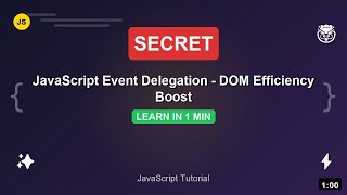 JavaScript Event Delegation - DOM Efficiency Boost | JavaScript Tutorial
