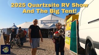 2025 Quartzsite RV Show and The Big Tent!