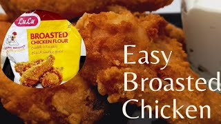 Easy Broasted Chicken 🐔 Recipe//Using LuLu Broasted Chicken  flour#AnchusWorld#