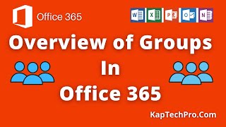 Understanding Office 365 Groups
