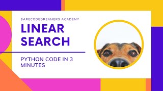 LEARN LINEAR SEARCH ALGORITHM IN 3 MINUTES 🔥 | PYTHON 🐍
