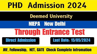 ▶️  ✅ NIEPA  PhD Admission  Notification 2024🔴🔴